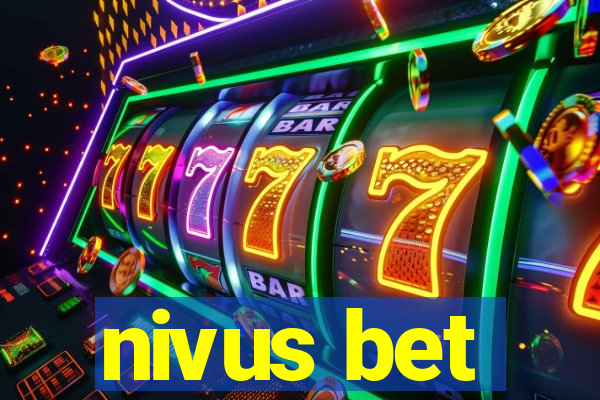 nivus bet